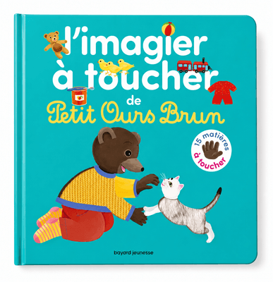 Jeux - Livres - L'imagier à toucher -  Petit Ours Brun
