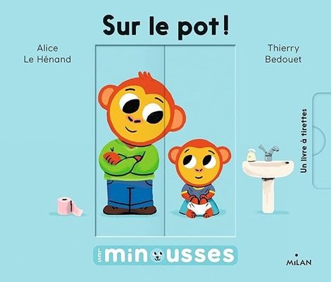 Jeux - Livres - Les Minousses - Le pot !