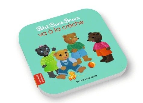 Jeux - Livres - Petit Ours va à la crèche