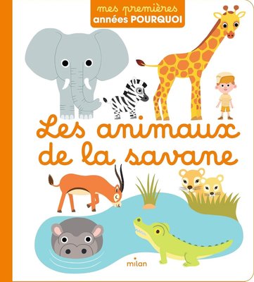 Jeux - Livres - Les animaux de la savane