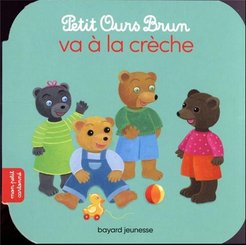 Jeux - Livres - Petit Ours va à la crèche