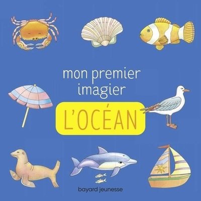 Jeux - Livres - Mon premier imagier l'ocean