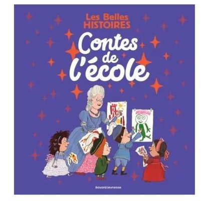Jeux - Livres - Les Belles Histoires - Contes de l'école
